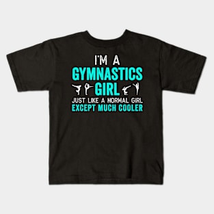 I'M A Gymnastics For Gymnast Teal Kids T-Shirt